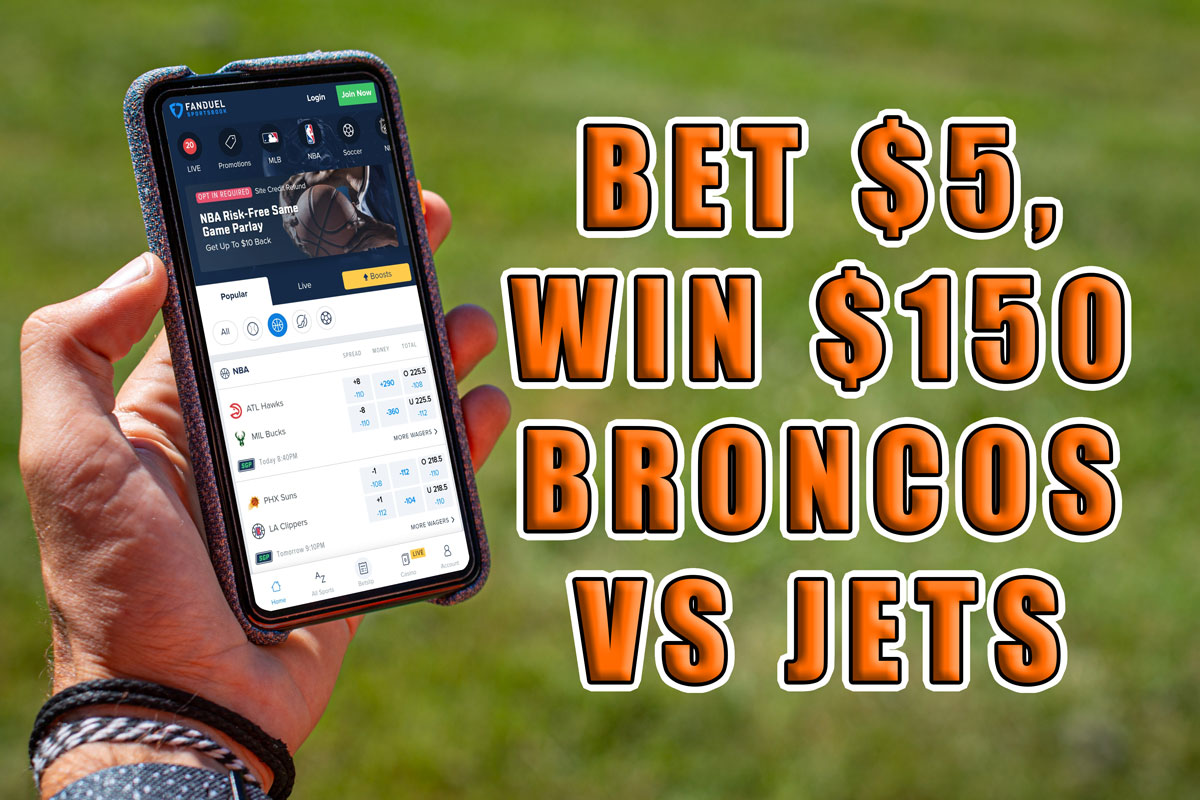 FanDuel Sportsbook Has Bet $5, Win $150 Promo for Broncos vs. Jets - Mile  High Sports