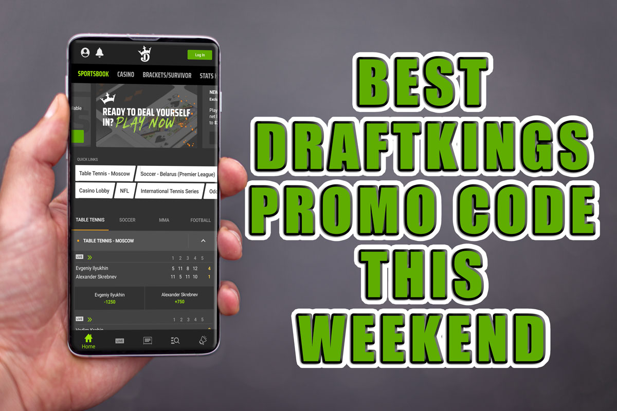 The Best DraftKings Sportsbook Promo Code This Weekend DraftKings Sportsbook promo code