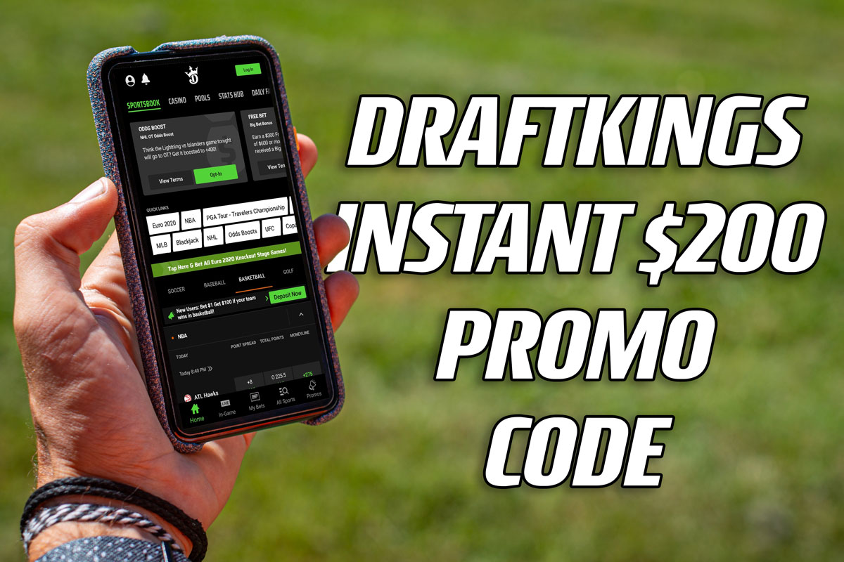 bet $5, get $200 draftkings promo code