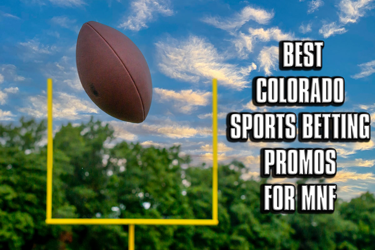 The 5 Best Colorado Sports Betting Promos for Broncos-Seahawks MNF