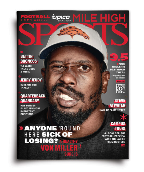Magazine Cover: The 2021 Broncos Issue