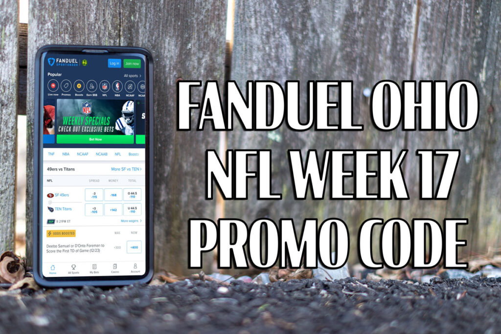 FanDuel Ohio Promo Code Offers $200 in Bet Credits for NFL Week 17