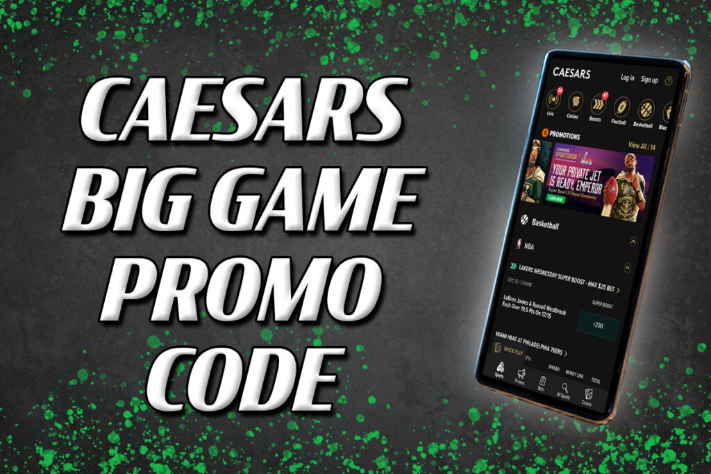 Caesars Super Bowl promo code