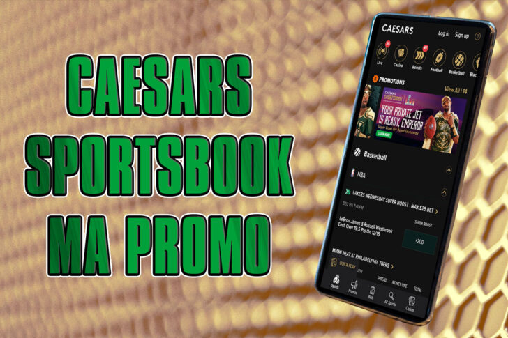 Caesars Sportsbook MA Promo