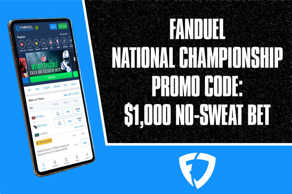 FanDuel National Championship Promo Code 1,000 NoSweat Bet for SDSU