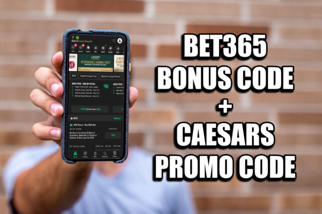 Bet365 bonus code, Caesars promo code