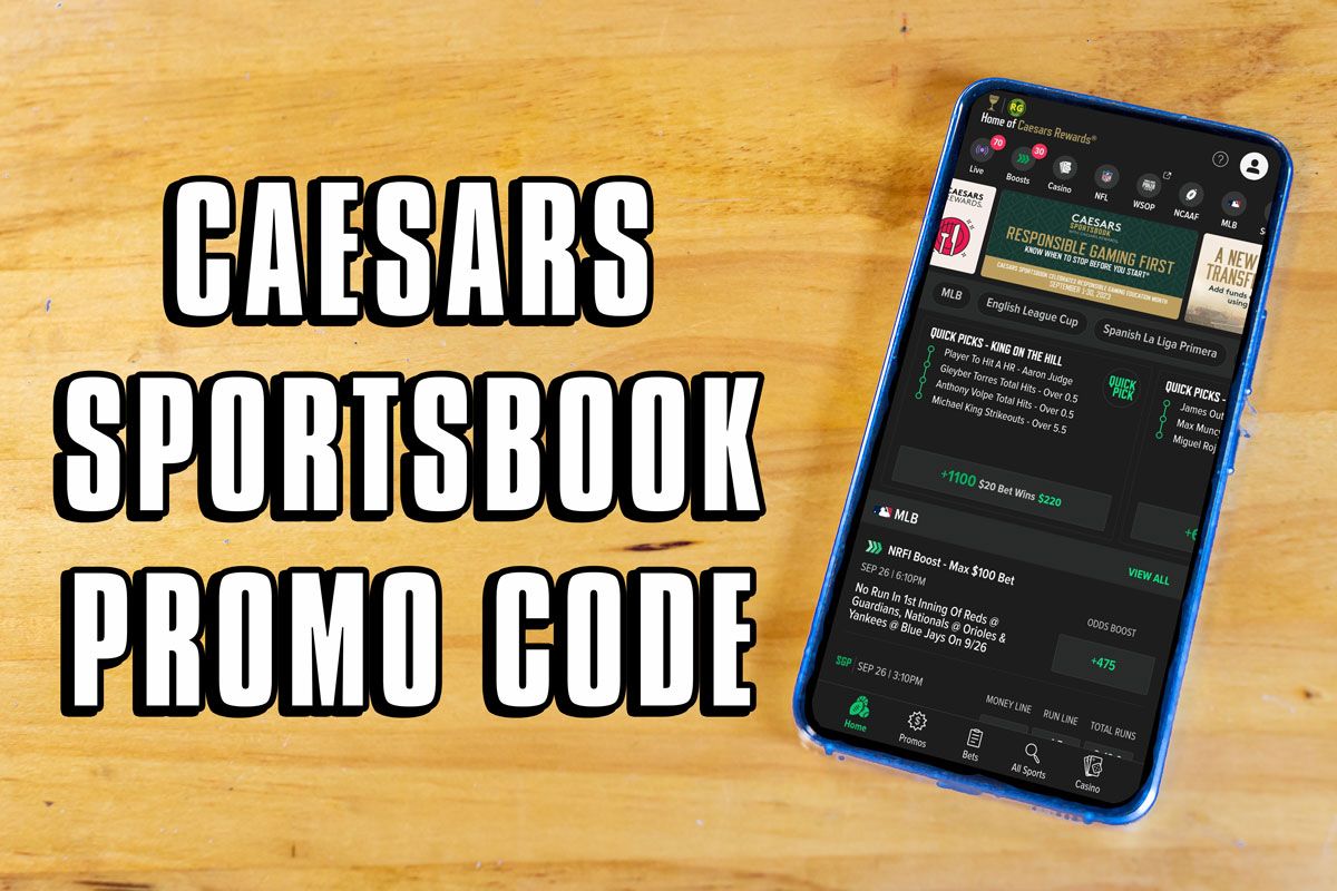 Caesars Sportsbook Maine promo code: Get $100 in ME, or up to $1,000 in  other states Wednesday