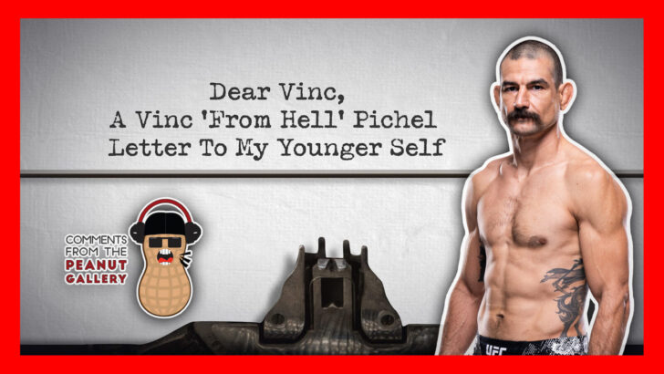 Dear Vinc: A Letter To My Younger Self | Vinc 'From Hell' Pichel Road To UFC Sao Paulo