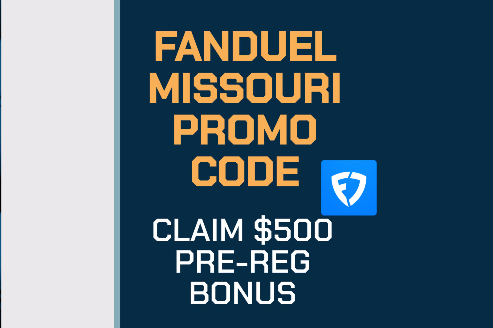 FanDuel Missouri Promo Code: Claim $500 Pre-Registration Bonus This Black Friday