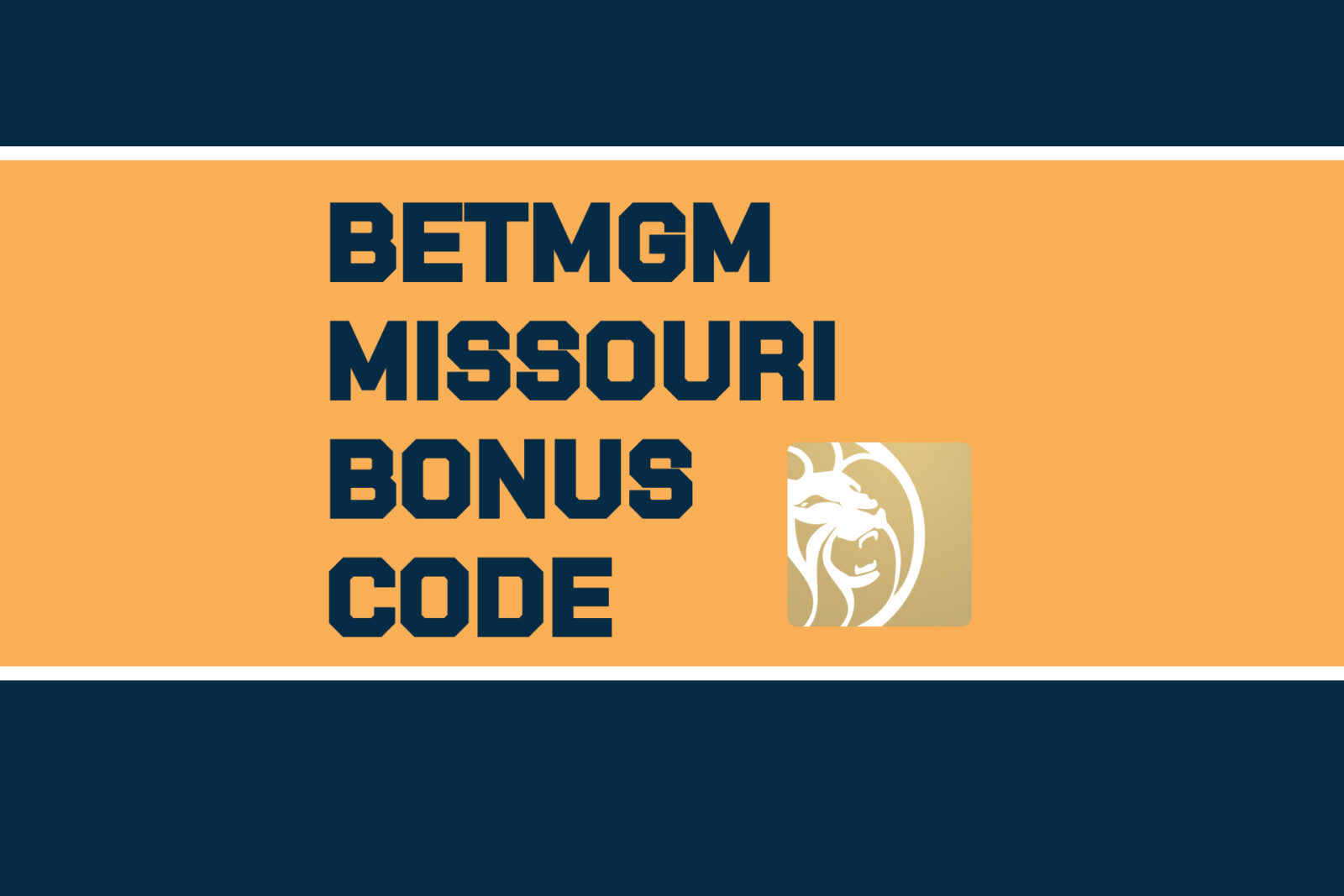 BetMGM Missouri Bonus Code MHS1500: Claim $1,500 Welcome Bonus for MNF, NBA This Week