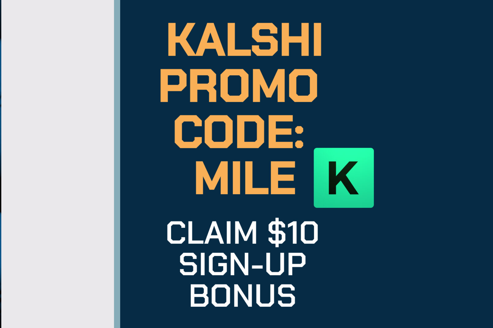 Kalshi Promo Code MILE: Claim $10 Bonus for Jake Paul Fight, CFP  Predictions - Mile High Sports