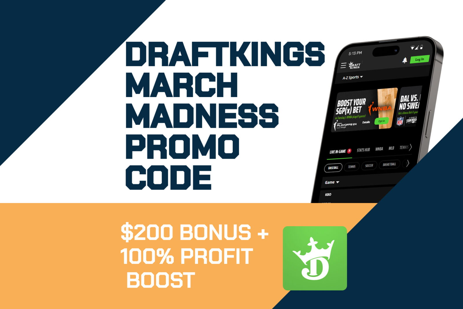 DraftKings March Madness Promo Code: Get $200 Bonus for First Four Games