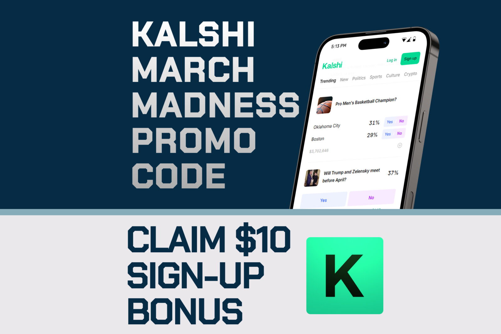 Kalshi March Madness Promo Code MILE: Get $10 Bonus for College Basketball Predictions Kalshi March Madness Promo Code MILE: Get $10 Bonus for College Basketball Predictions