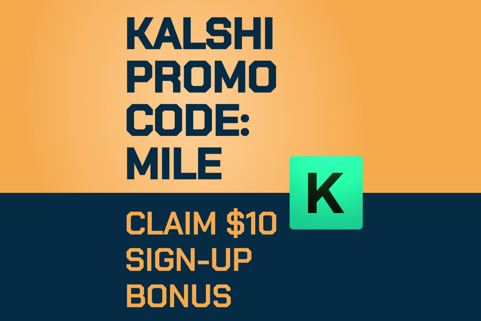 Kalshi Promo Code Mile: Get $10 Bonus for Iowa State-Arizona, CBB, NBA Predictions